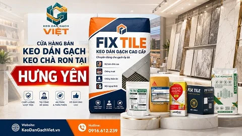 Cửa hàng bán keo dán gạch và vật liệu xây dựng tại Hưng Yên