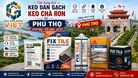 Cửa hàng bán keo dán gạch và vật liệu xây dựng tại Phú Thọ