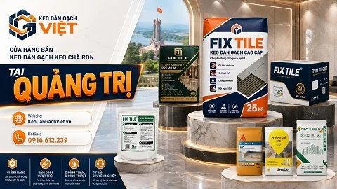 Cửa hàng bán keo dán gạch và vật liệu xây dựng tại Quảng Trị