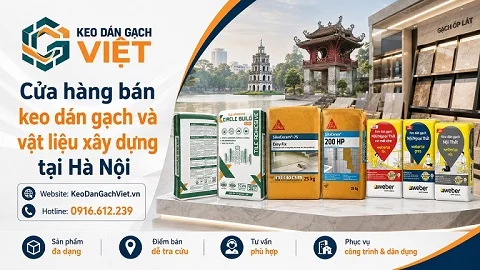 Cửa hàng bán keo dán gạch và vật liệu xây dựng tại Hà Nội