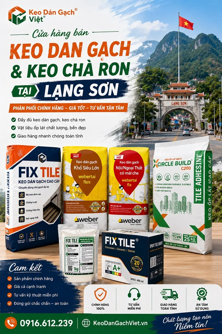 Cửa hàng bán keo dán gạch keo chà ron tại Lạng Sơn