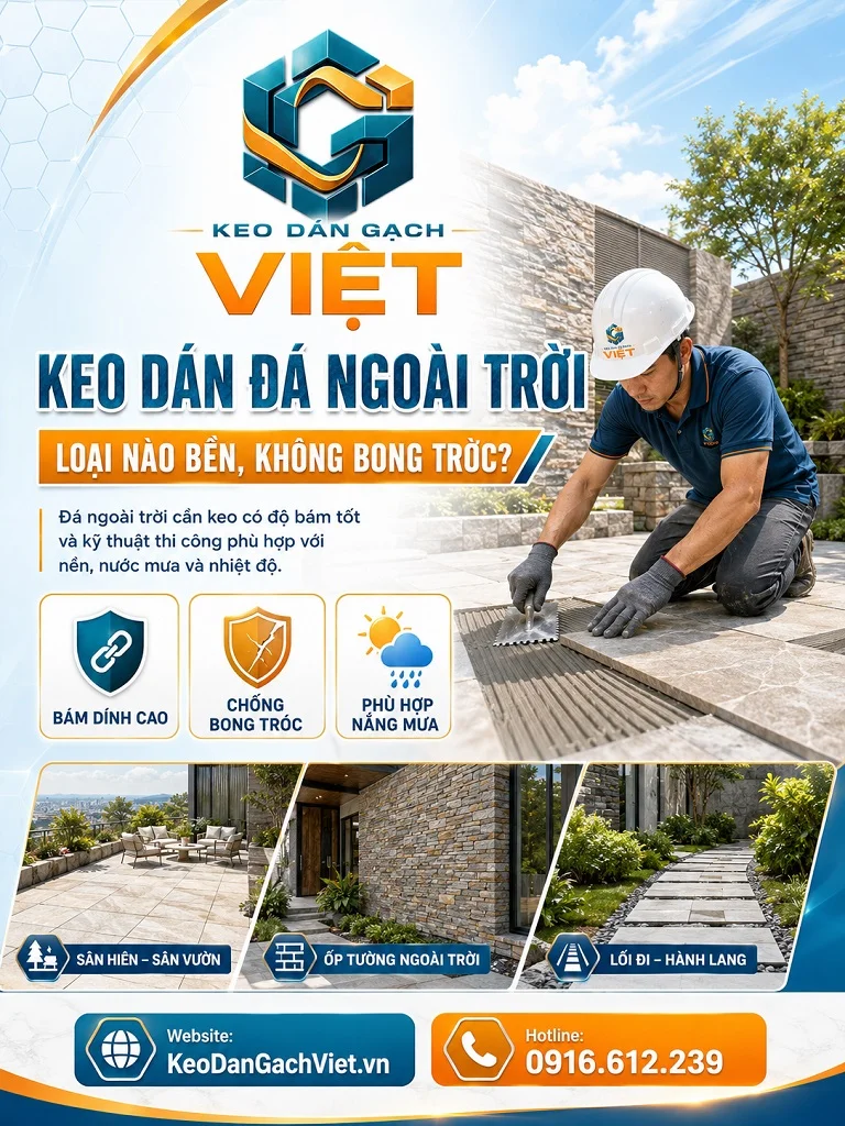 Thi công đá ngoài trời bằng keo dán đá phù hợp điều kiện nắng mưa